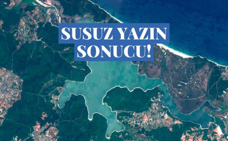 İstanbul barajları haritada yüzde 18 küçüldü