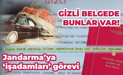 Jandarma’ya verilen o emrin ilk resmi belgesi: PKK’ya destek veren işadamlarına özel tedbir uygula!