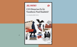 Edebiyatın ajanlarını ifşa eden kitap: CIA Dünya’nın En İyi Yazarlarını Nasıl Kandırdı?