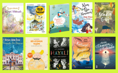 10Haber Kitap’ta bugün: Çocukların tatilde keyifle okuyacağı yeni çıkanlardan seçilmiş 10 güzel kitap