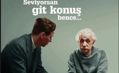 Seviyorsan git konuş, sevmiyorsan yine git konuş