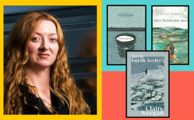 10Haber Kitap’ta bugün | Claire Keegan: Kısa ve çarpıcı kitaplarıyla İrlanda edebiyatının yıldızı