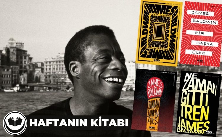 İyi ki doğmuştun, iyi ki vardın James Baldwin