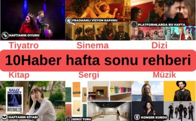 10Haber’e bakmadan hafta sonu programı yapmayın!