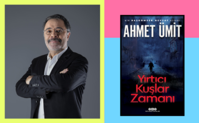 10Haber Kitap’ta bugün | Ahmet Ümit’ten güncel Türkiye portresi Yırtıcı Kuşlar Zamanı: Unutma, unutmak öldürür!