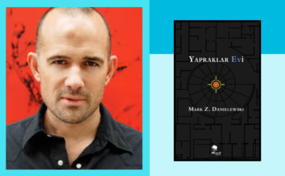 Çözülmeyi bekleyen muamma Yapraklar Evi: Postmodern edebiyatta dönüm noktası