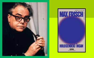 Max Frisch’in küçük ölçekli başyapıtı Holesendeki İnsan: Bay Geiser’in dirençli yaşamı