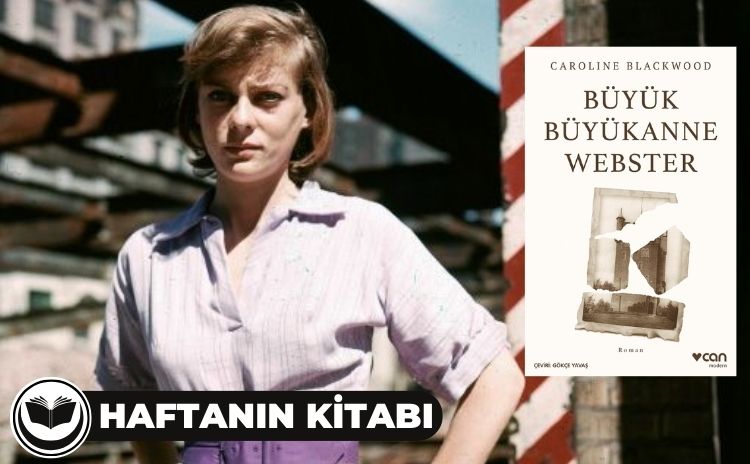 Büyük Büyükanne Webster: Dört devrin ruhu ve aristokrasinin çöküşü