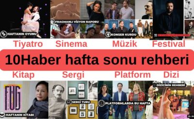 10Haber’e bakmadan hafta sonu programı yapmayın!