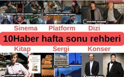 10Haber’e bakmadan hafta sonu programı yapmayın!